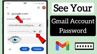 How to see Gmail id Password from mobile  see gmail password in gmail account [upl. by Agnola]