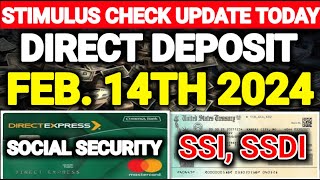 Stimulus Check Update Today Feb 14th 2024 New Stimulus Check Direct Deposit For SSI SSDI VA Senior [upl. by Valley]