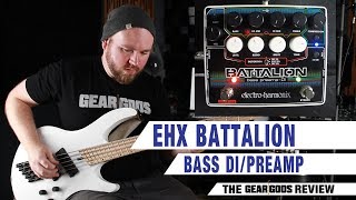 ELECTROHARMONIX Battalion Bass DIPreamp  The Gear Gods Review [upl. by Ranit]