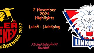 LULEÅ VS LINKÖPING  2 NOVEMBER 2024  SHL  HIGHLIGHTS [upl. by Harad]