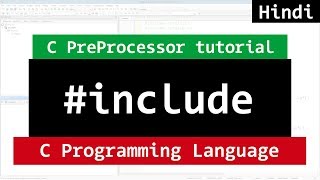 include in PreProcessor Directive  C Programming Video Tutorial in Hindi [upl. by Elleined]