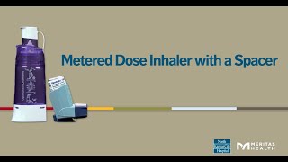 How to Use a Metered Dose Inhaler with a Spacer [upl. by Yennej403]