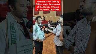 Selected as ITI Training Officer under Government of JharkhandThanks TheFollowup JMMjssc iti [upl. by Llebanna482]