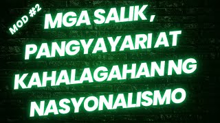 MGA SALIK PANGYAYARI AT KAHALAGAHAN NG NASYONALISMO [upl. by Amedeo]