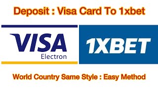 How To Deposit Visa Card To 1xBet  Easy Method All Over The Country Same System [upl. by Detta764]