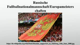 Russische FußballnationalmannschaftEuropameisterschaften [upl. by Anelem26]