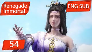 ENG SUB  Renegade Immortal EP54 Part1 english [upl. by Anekam221]