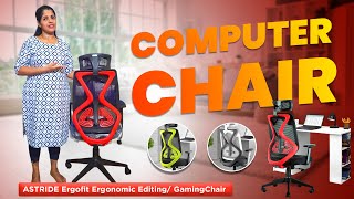 ASTRIDE Ergofit Ergonomic Gaming Chair  Review in Malayalam  2024 [upl. by Byrdie390]