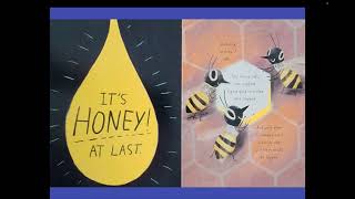 Olivia Wilmoths Picture Book Presentation of The Honeybee By Kirsten Hall [upl. by Ruder]