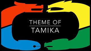 Tamika Theme Song [upl. by Verney]