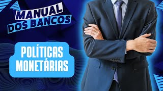 Política Monetária  Conceitos Básicos  Manual dos Bancos [upl. by Buddy899]