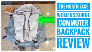 THE NORTH FACE Womens Surge Commuter Laptop Backpack Review [upl. by Aciruam]