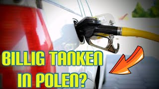 Tanken in Polen 2022 Preisvergleich entlang der A4 [upl. by Alaaj]