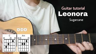 Leonora Guitar tutorial Sugarcane  EASY Chords [upl. by Alahs]