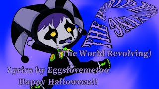 JEVIL  The World Revolving wlyrics  Happy Halloween [upl. by Nickie82]