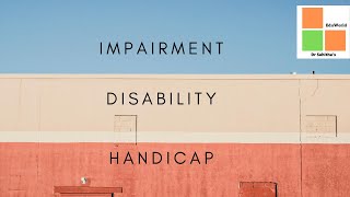 impairment disability and handicap [upl. by Argyle]