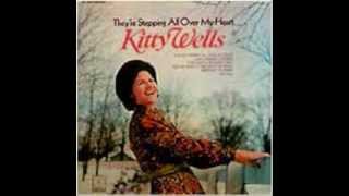 Kitty Wells Last One To Touch Me [upl. by Ogg414]