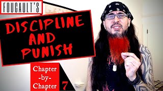 DampP 7 Foucault quotDiscipline and Punishquot ChapterbyChapter Guide [upl. by Dloniger696]