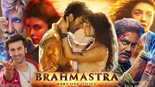 Brahmastra Part 1  Shiva Full Movie  ranbir kapoor  Amitabh Bachchan  Facts amp Review [upl. by Eelasor]