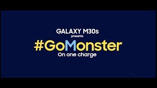 Samsung Galaxy M30s Presents Go Monster On One Charge [upl. by Enna468]