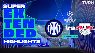 SUPER EXTENDED HIGHLIGHTS  Inter de Milán vs RB Leipzig  UEFA Champions League 2425  TUDN [upl. by Nnaeirelav]