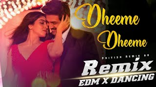 Dheeme Dheeme Remix  Hindi Edm Remix  Bollywood Hindi Song  HINDI Hits Song [upl. by Sharyl324]