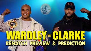 Fabio Wardley vs Frazer Clarke  Rematch Preview amp Prediction [upl. by Edda641]