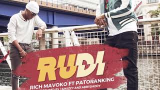 Rich Mavoko ft Patoranking  Rudi Official Audio [upl. by Allsopp]