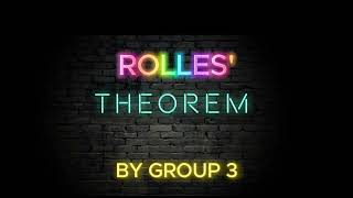 Rolles Theorem by Group 3 2D [upl. by Enetsuj]