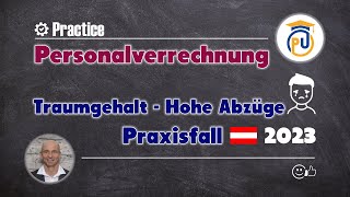 Gehaltsabrechnung eines Programmierers Praxisfall Österreich 2023  Personalverrechnung [upl. by Phox821]