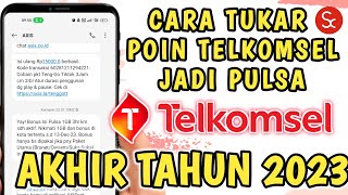 Cara Tukar Poin Telkomsel Jadi Pulsa Terbaru  Cara Menukar Telkomsel Poin Menjadi Pulsa 2023 [upl. by Gmur]