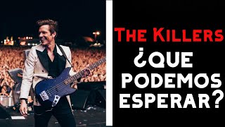 THE KILLERS MÉXICO 2024 ¿QUÉ PODEMOS ESPERAR [upl. by Bega]