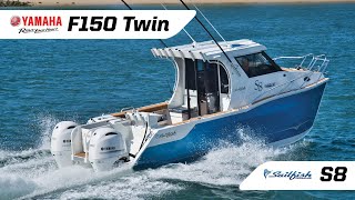 Sailfish Catamarans S8 Powered By Twin White Yamaha F150 Outboards [upl. by Mada]