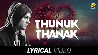 Thunuk Thanak  Lyrical Video  Zubeen Garg  Jaanmoni  Bihu Song  NK Production [upl. by Nyledam]