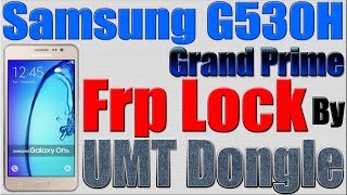 Samsung G530H FRP Lock Removed by UMT Box [upl. by Artamas587]