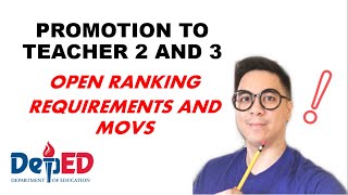 Requirements for Teacher 2 and 3 Promotion in Open Ranking [upl. by Alage]