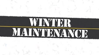 Winter Maintenance 2024 [upl. by Kcirneh]