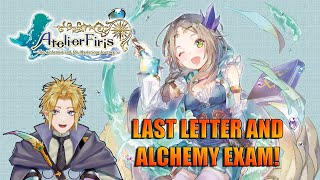 Final Letter Ship Launch and then the Alchemy Exam【Atelier Firis】 [upl. by Nylteak415]