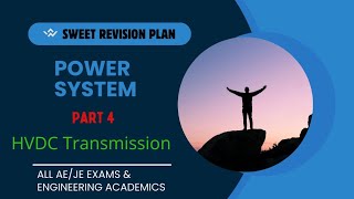 HVDC Transmission System Power System Sweet Revision [upl. by Mori]