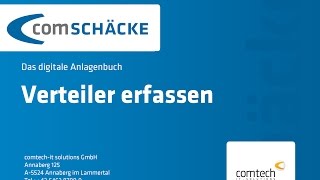 comSCHÄCKE  das digitale Anlagenbuch Verteiler erfassen Teil 3 [upl. by Ardnaxila]