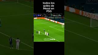 TODOS LOS GOLES DE MESSI EN EL PSG goat messi football argentina psg goals [upl. by Shane68]