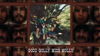 Creedence Clearwater Revival  Good Golly Miss Molly Official Audio [upl. by Annibo261]