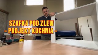 SZAFKA POD ZLEW  JAK WYKONAĆ  PROJEKT KUCHNIA [upl. by Ancelin]