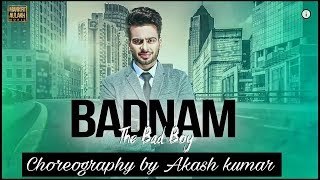 Badnamthe bad boy Mankirt Aulakh choreography by Akash kumar  PIF gym [upl. by Enelie]