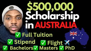 Fully Funded Scholarships in Australia 2025 Full tuition Living Expenses BSc MSc PhD [upl. by Eilrebma]