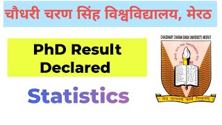 Statistics Result II PhD Admission II Chaudhary Charan Singh University Meerut II CCSU PhD Result [upl. by Lora152]