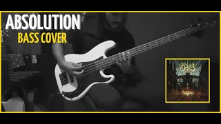 Absolution  Ghost Bass Cover [upl. by Kurt357]