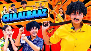 Chaalbaaz  Ep1 😂 Chatori Bai Special  Official Video [upl. by Gram795]