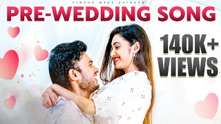 మా 3 days కష్టానికి ఇంత మంచి Output వచ్చింది  మా Pre Wedding Songssindhukasaramsindhukasaram [upl. by Ssilem]