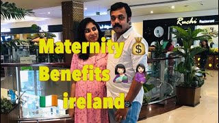 Maternity Benefits And Pay 💰 In Ireland 💁🏻‍♀️🤱🏻🤰🏻🧚 [upl. by Nylyaj]